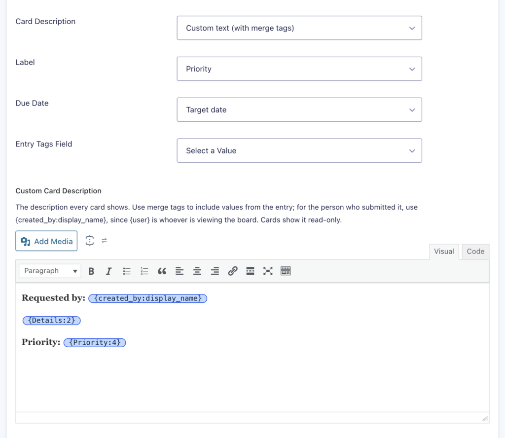 GravityBoard field mapping with Card Description set to Custom text (with merge tags), and the Custom Card Description editor holding Requested by {created_by:display_name}, {Details:2} and Priority {Priority:4}