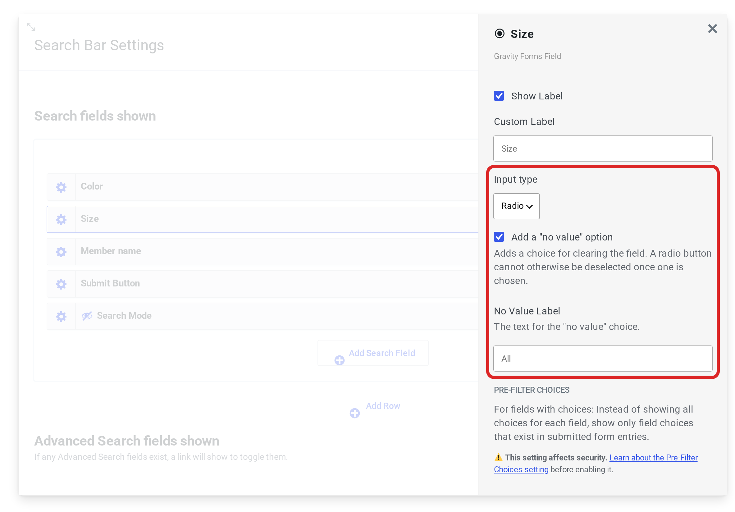 The Size field's settings with Input type set to Radio, Add a "no value" option checked, and an empty No Value Label showing All as its placeholder