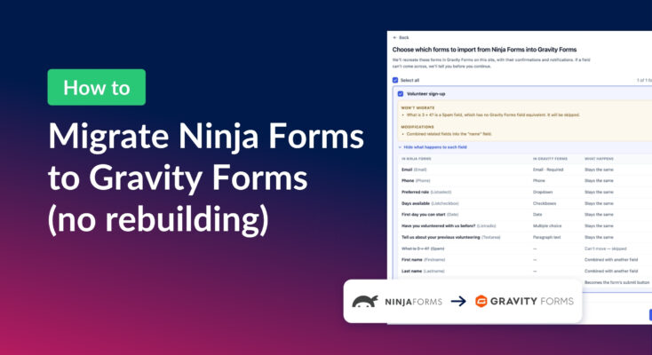 How to migrate Ninja Forms to Gravity Forms without rebuilding your forms, with the GravityMigrate Choose Forms screen and the Ninja Forms and Gravity Forms logos