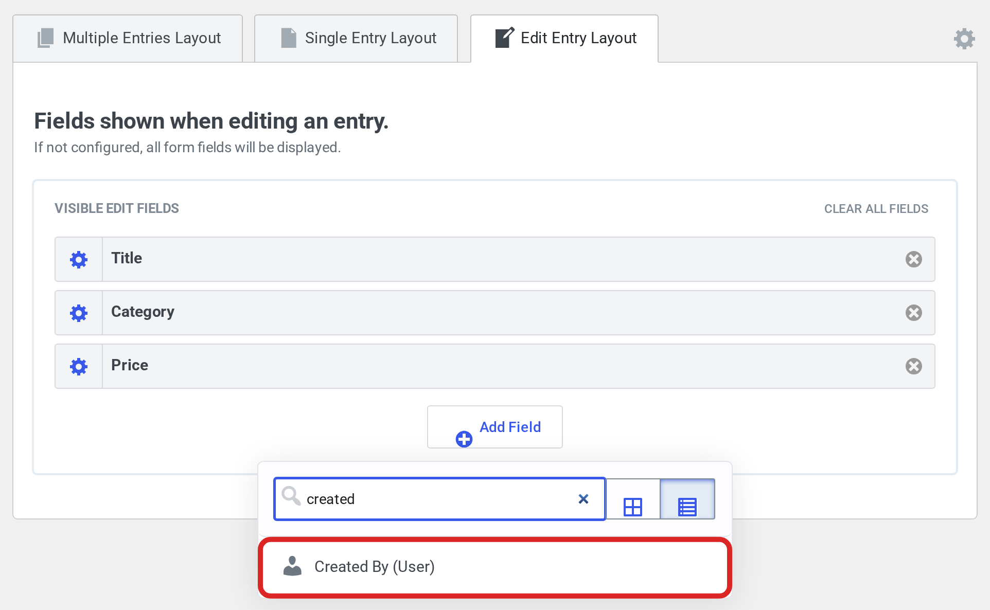 The Add Field picker on the Edit Entry Layout tab, filtered to Created By (User)