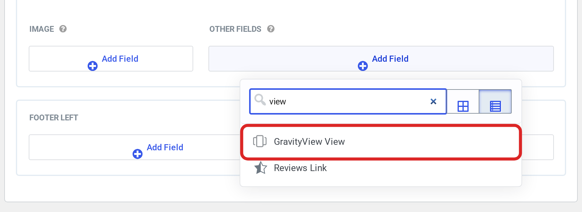 The field picker on the Single Entry Layout tab with the GravityView View field highlighted